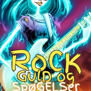 Rock, guld og spøgelser - af Bo Skjoldborg. Børnebog, for 9-12 år, om venskab, rockmusik, spøgelser og en kiste fuld af guld. Sjov bog. Spænding. Action.
